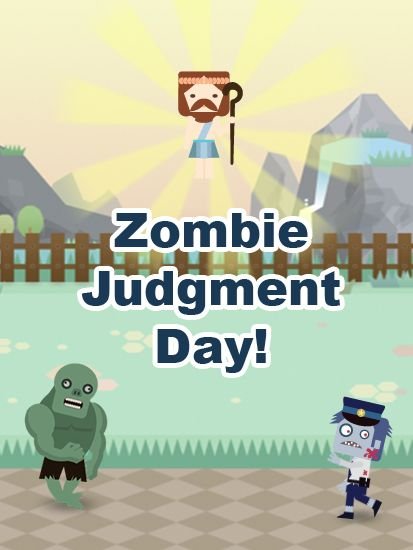game pic for Zombie: Judgment day!